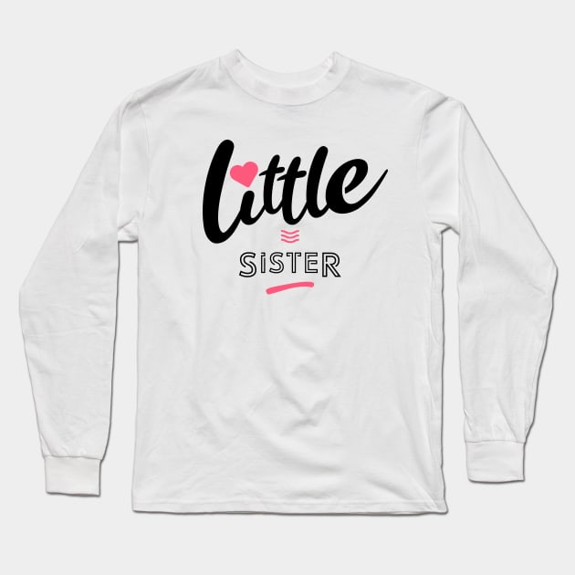 Little sister Long Sleeve T-Shirt by lepetitcalamar